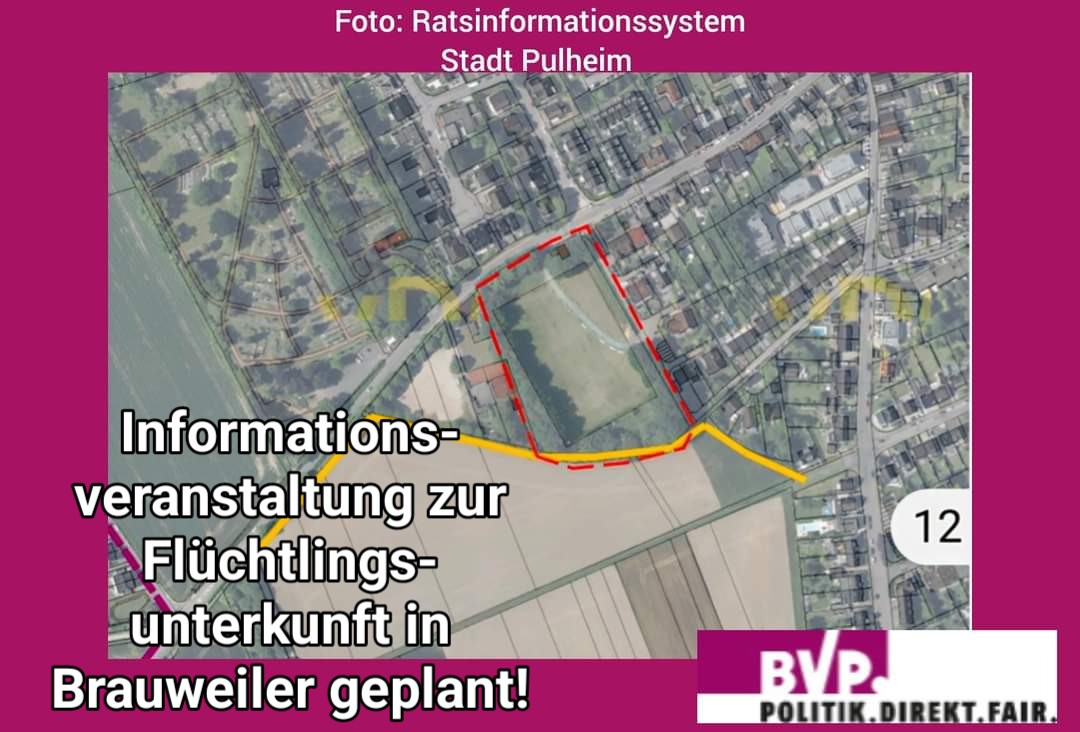 Verwaltung kommt Wunsch des BVP und vieler Brauweilerinnen und Brauweiler nach – Informationsveranstaltung zur Flüchtlingsunterkunft endlich geplant! 